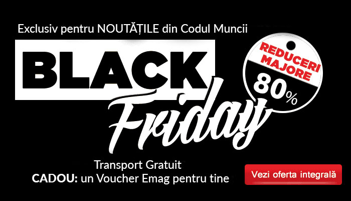 Black Friday 2020 Legislatia Muncii & HR: reduceri uriase si CADOU garantat. Atentie, stoc LIMITAT!